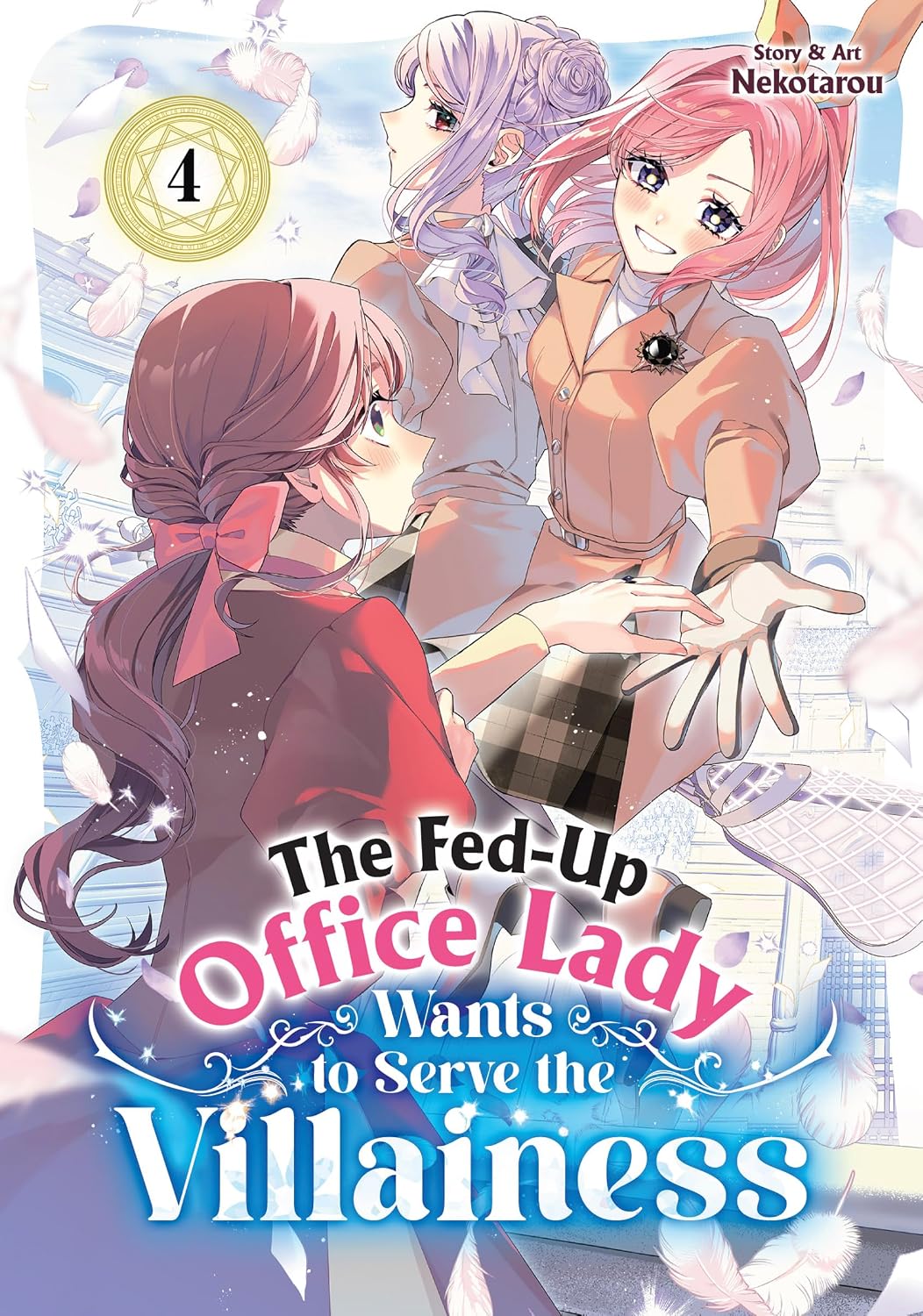 Fed-Up Office Lady Wants to Serve the Villainess Vol. 4 - MangaShop.ro