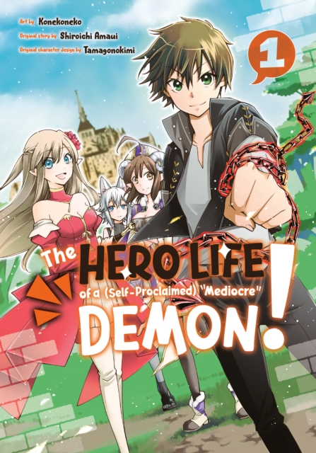 The Hero Life of a (Self-Proclaimed) Mediocre Demon! 1 - MangaShop.ro