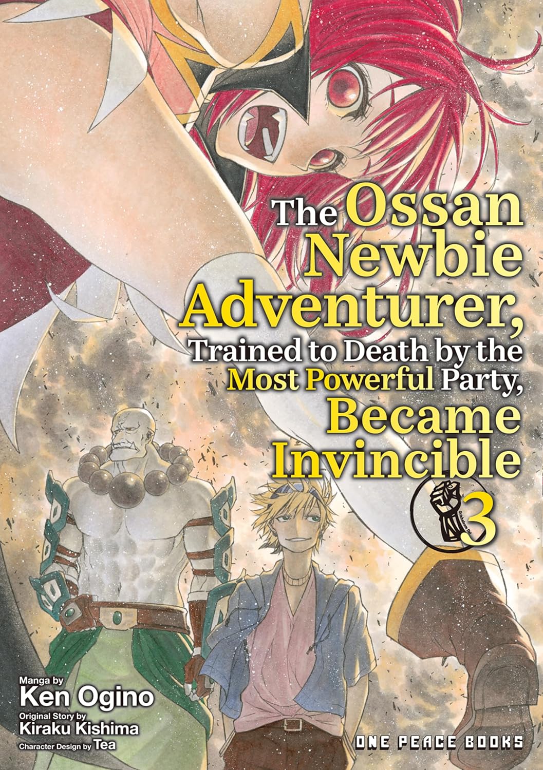 Ossan Newbie Adventurer, Trained to Death by the Most Powerful Party, Became Invincible Volume 3 - MangaShop.ro