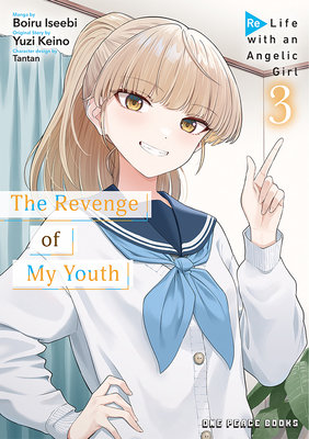 The Revenge of My Youth Volume 3 - MangaShop.ro