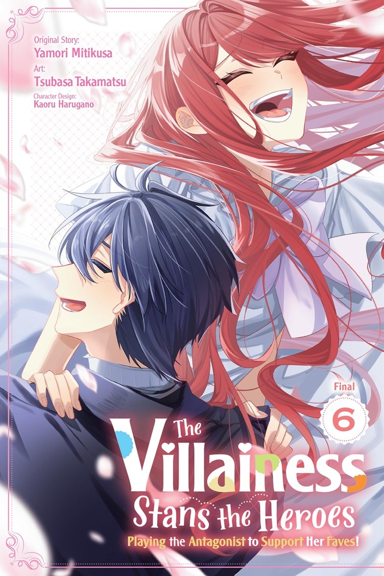 The Villainess Stans the Heroes: Playing the Antagonist to Support Her Faves!, Vol. 6 - MangaShop.ro