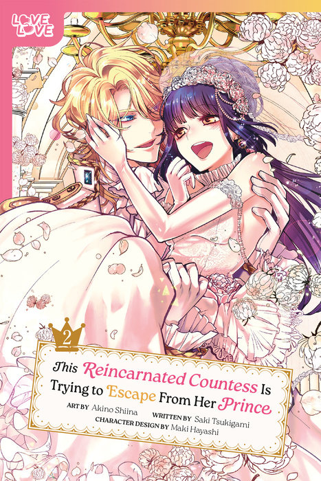 This Reincarnated Countess Is Trying to Escape from Her Prince, Volume 2 - MangaShop.ro