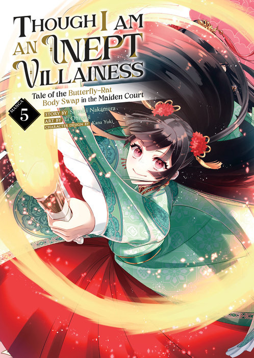 Though I Am an Inept Villainess: Tale of the Butterfly-Rat Body Swap in the Maiden Court (Manga) Vol. 5 - MangaShop.ro