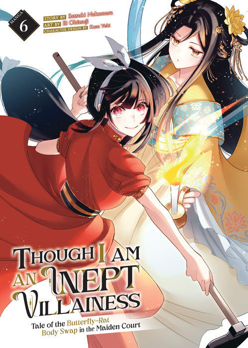 Though I Am an Inept Villainess: Tale of the Butterfly-Rat Body Swap in the Maiden Court (Manga) Vol. 6 - MangaShop.ro