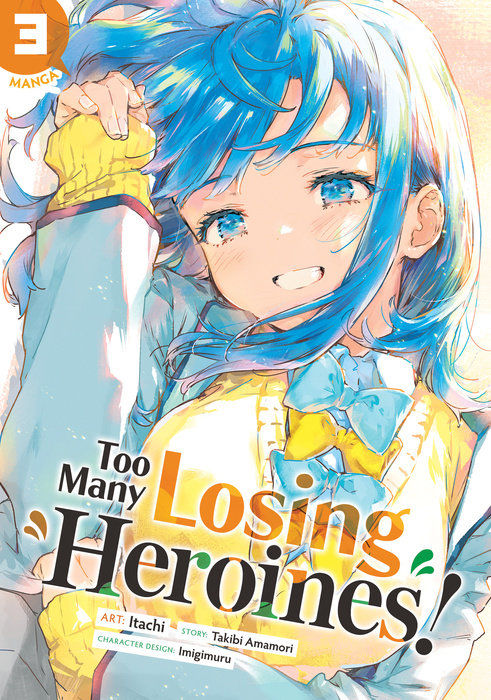 Too Many Losing Heroines! (Manga) Vol. 3 - MangaShop.ro