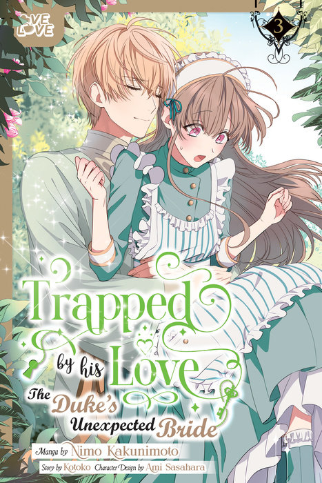 Trapped by His Love: The Duke's Unexpected Bride, Volume 3 - MangaShop.ro