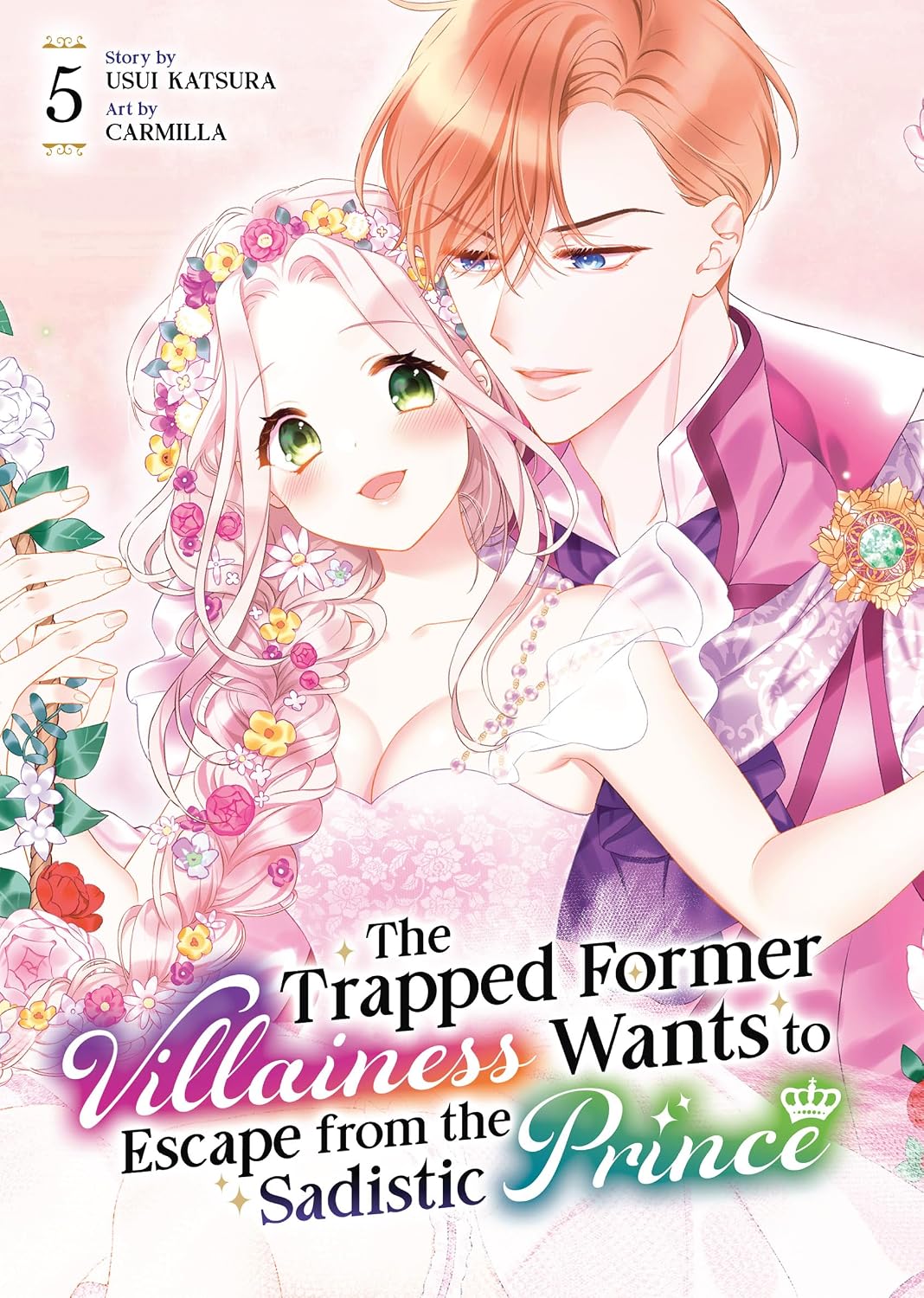Trapped Former Villainess Wants to Escape from the Sadistic Prince Vol. 5 - MangaShop.ro