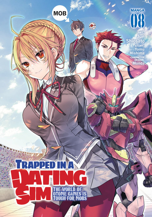 Trapped in a Dating Sim: The World of Otome Games Is Tough for Mobs (Manga) Vol. 8 - MangaShop.ro