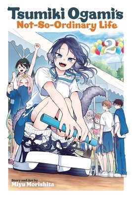 Tsumiki Ogami's Not-So-Ordinary Life, Vol. 2 - MangaShop.ro
