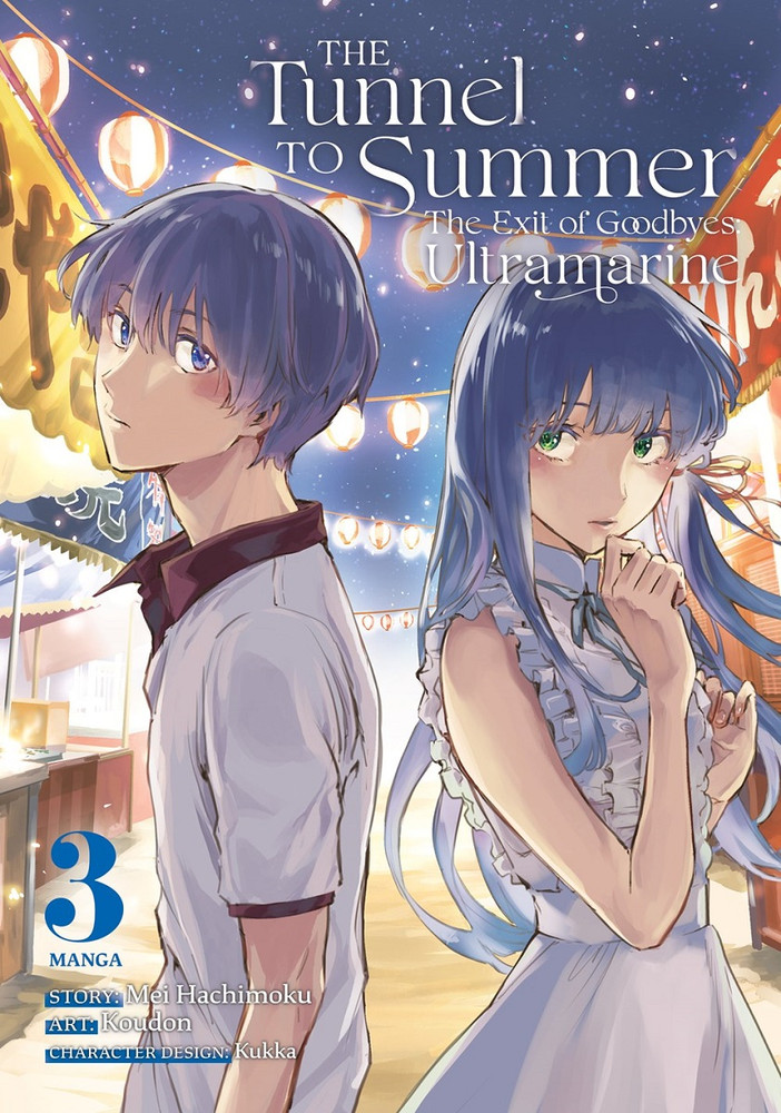 The Tunnel to Summer, the Exit of Goodbyes: Ultramarine (Manga) Vol. 3 - MangaShop.ro