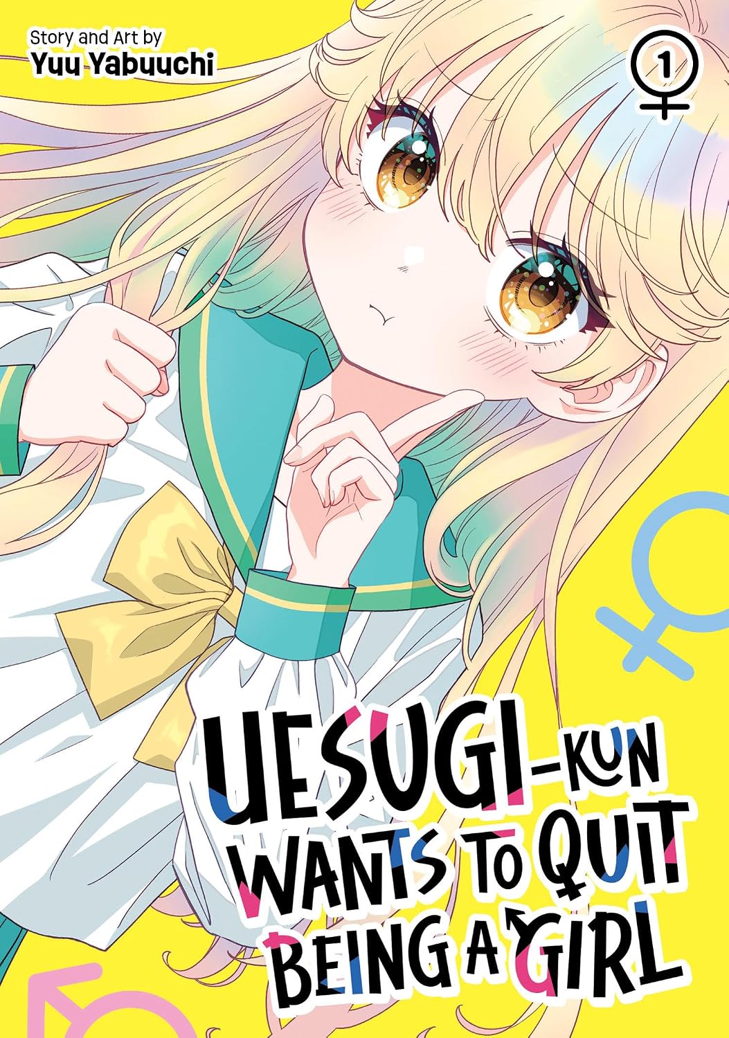 Uesugi-Kun Wants to Quit Being a Girl Vol. 1 - MangaShop.ro
