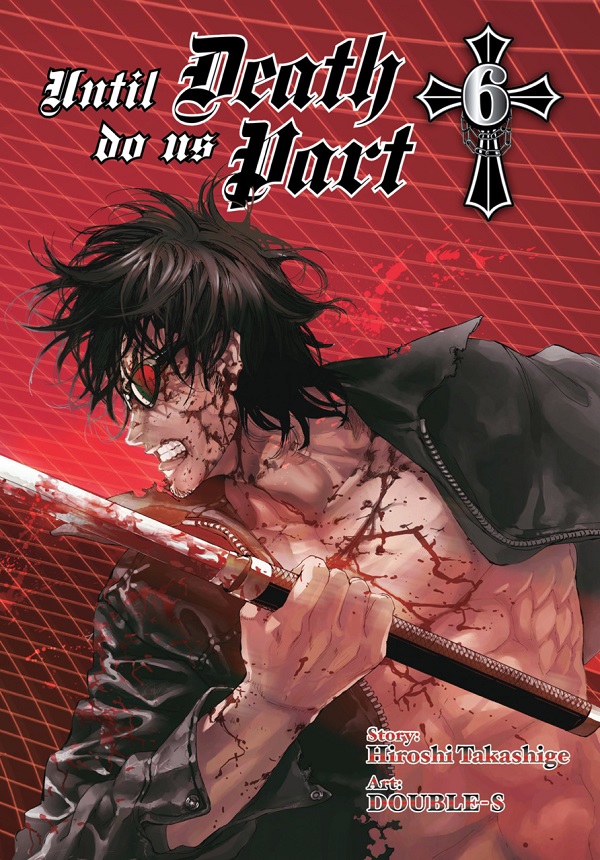 Until Death Do Us Part Vol.  6 - MangaShop.ro