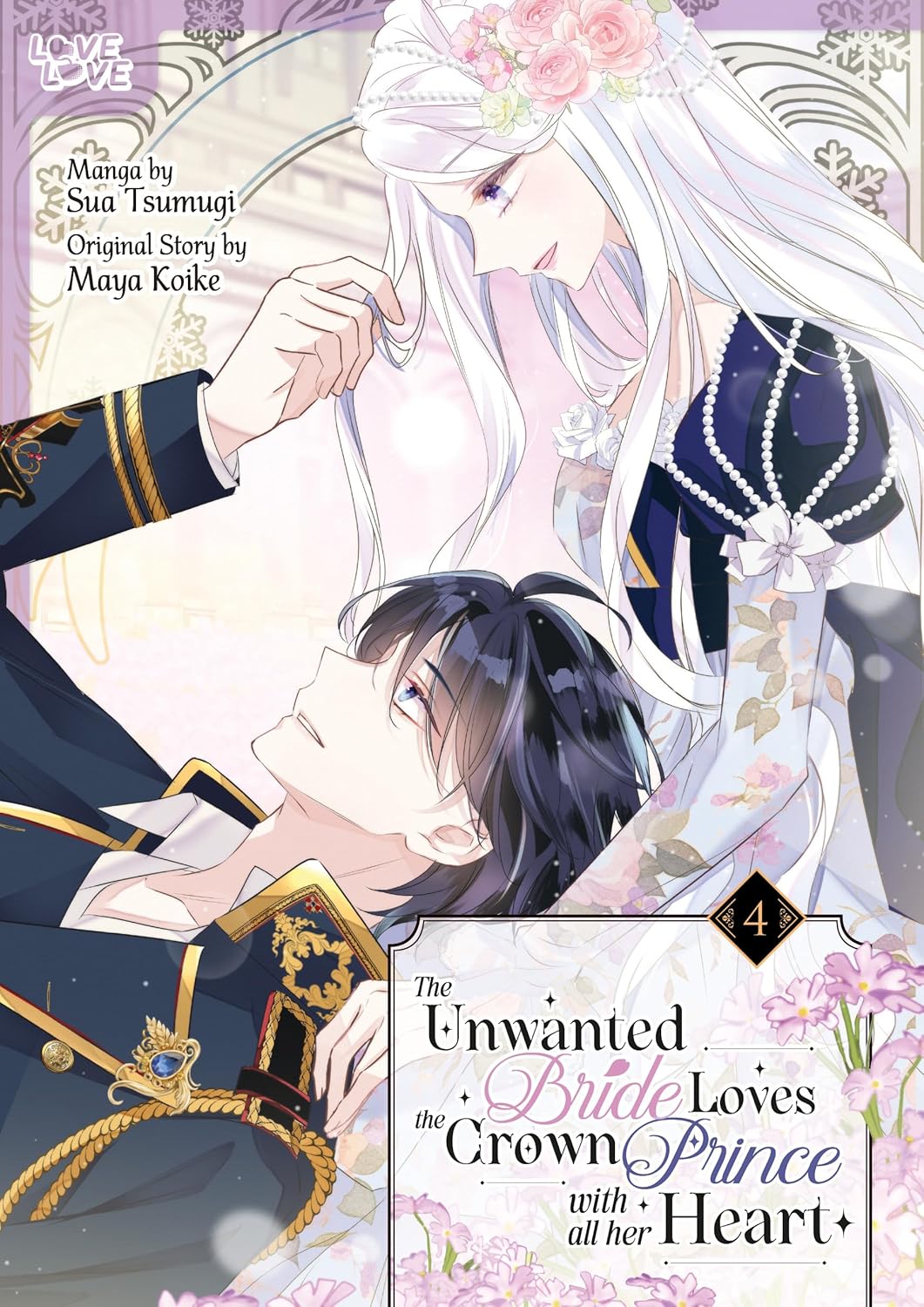 Unwanted Bride Loves the Crown Prince with All Her Heart, Volume 4 - MangaShop.ro