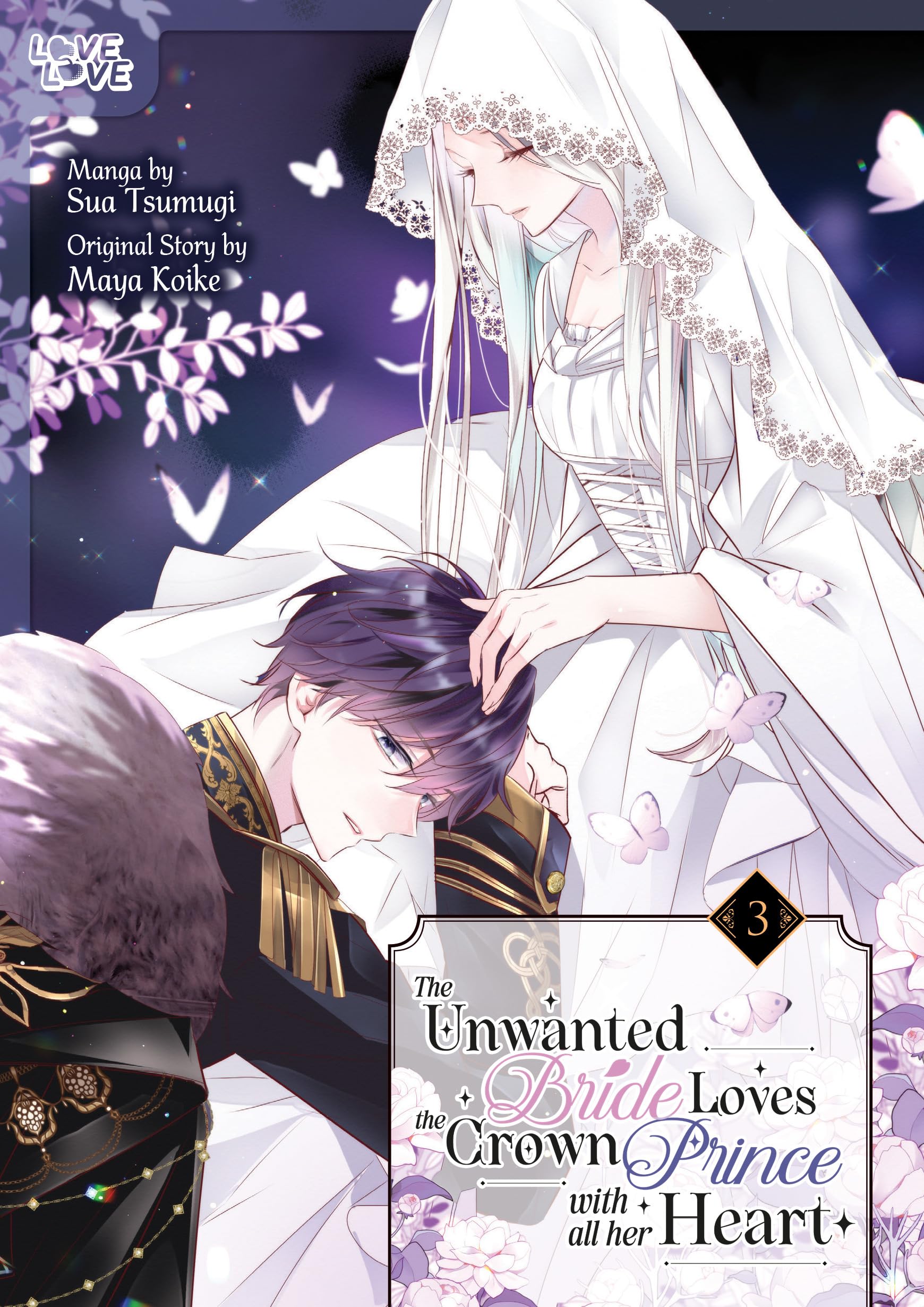 The Unwanted Bride Loves the Crown Prince with All Her Heart, Volume 3 - MangaShop.ro