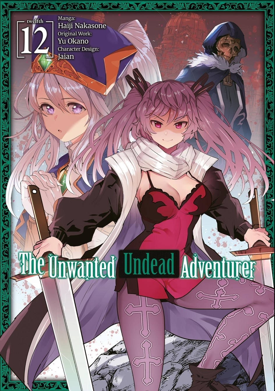 The Unwanted Undead Adventurer : Volume 12 - MangaShop.ro