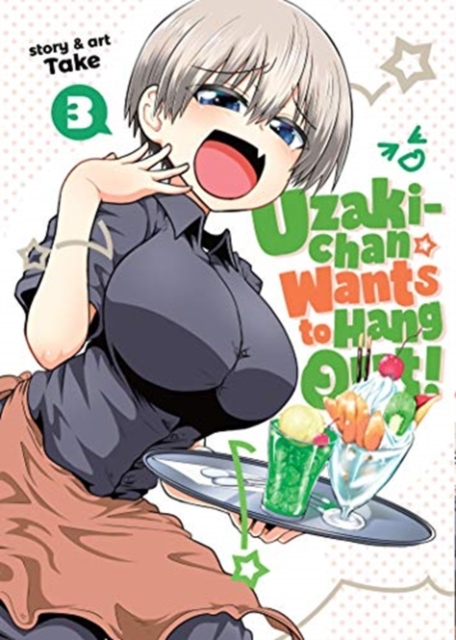 Uzaki-Chan Wants to Hang Out! Vol.  3 - MangaShop.ro