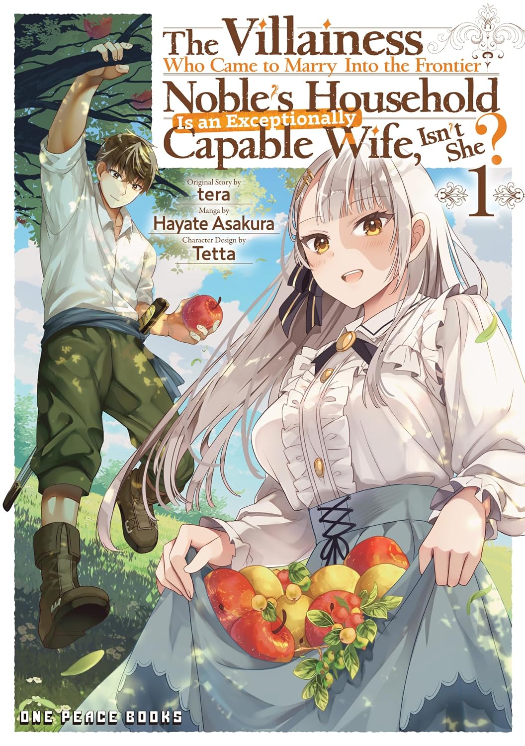 Villainess Who Came to Marry Into the Frontier Noble's Household Is an Exceptionally Capable Wife, Isn't She? Volume 1 - MangaShop.ro