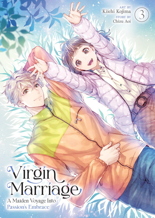 Virgin Marriage: a Maiden Voyage Into Passion's Embrace Vol. 3 - MangaShop.ro
