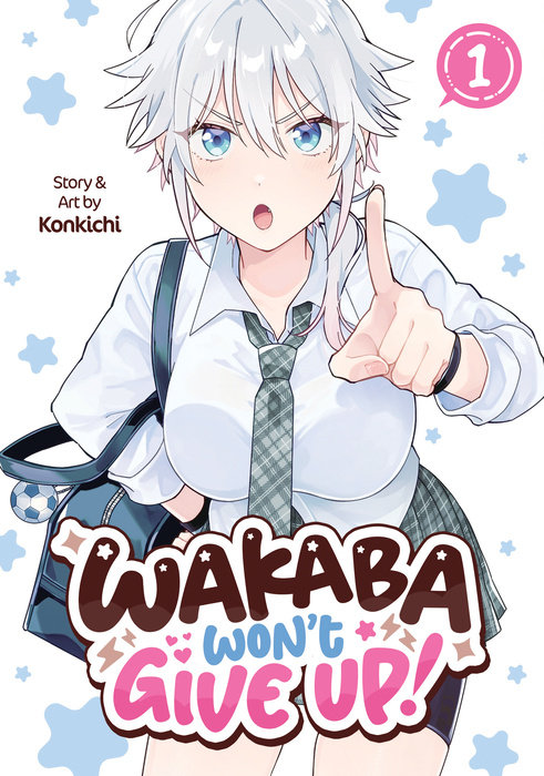 Wakaba Won't Give Up! Vol. 1 - MangaShop.ro