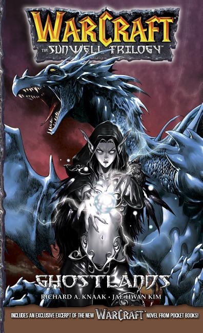 Warcraft - The Sunwell Trilogy Vol.  3 Ghostlands - MangaShop.ro