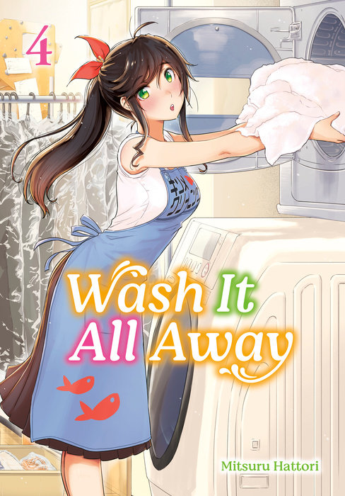 Wash It All Away 04 - MangaShop.ro