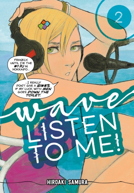 Wave, Listen to Me! Vol.  2 - MangaShop.ro