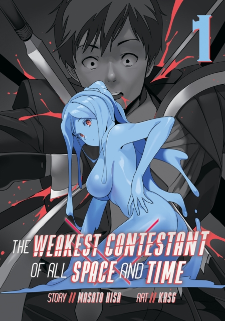 The Weakest Contestant of All Space and Time Vol.  1 - MangaShop.ro