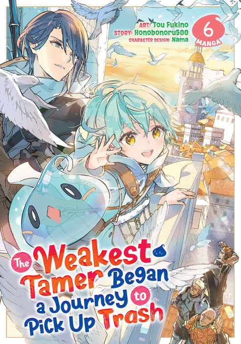 The Weakest Tamer Began a Journey to Pick Up Trash (Manga) Vol. 6 - MangaShop.ro