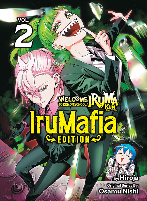 Welcome to Demon School! Iruma-kun: IruMafia Edition 2 - MangaShop.ro