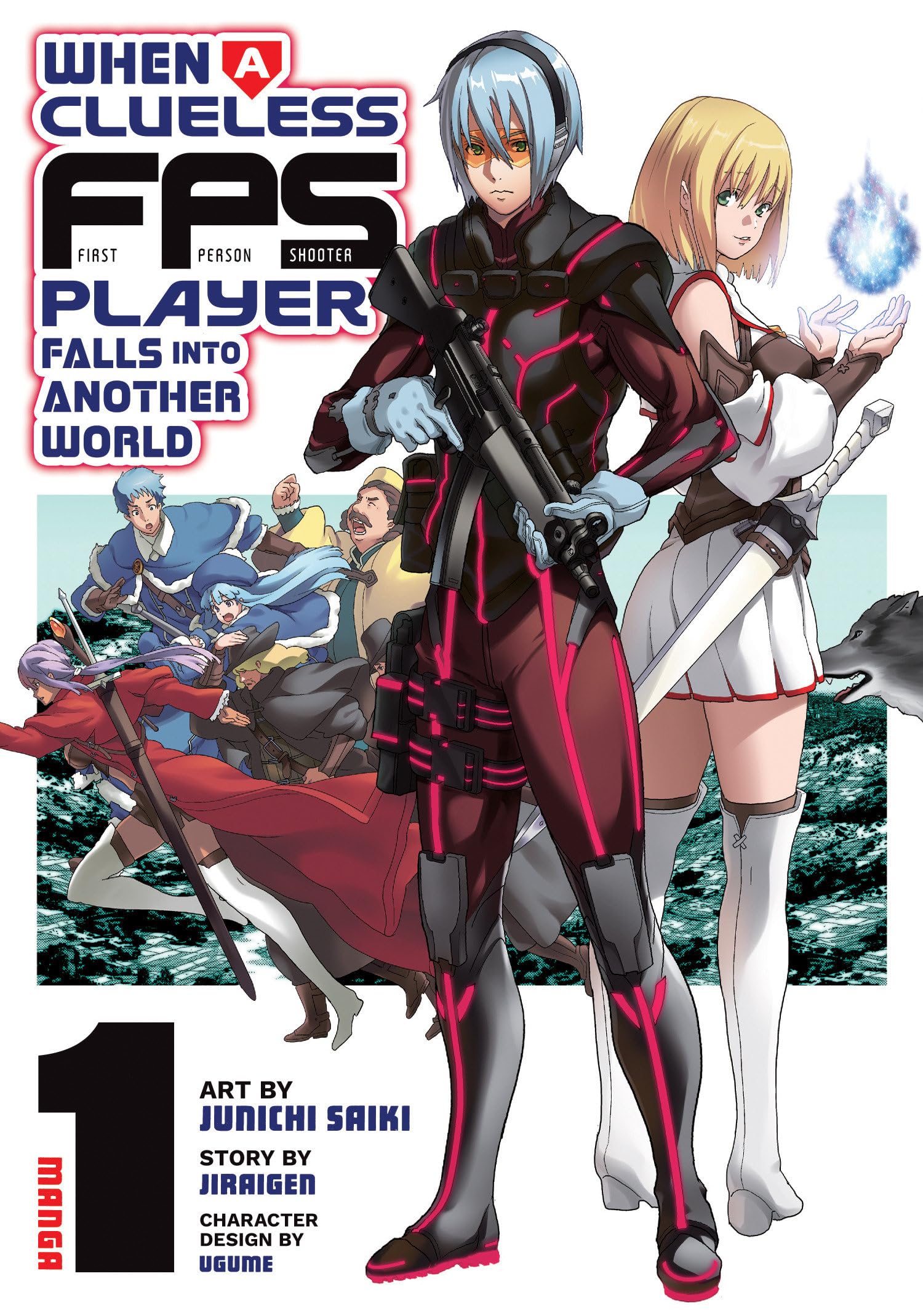 When a Clueless First-Person Shooter Player Falls Into Another World Vol. 1 - MangaShop.ro