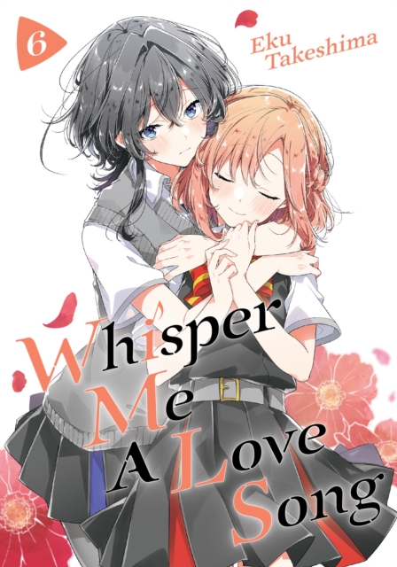 Whisper Me a Love Song 6 - MangaShop.ro