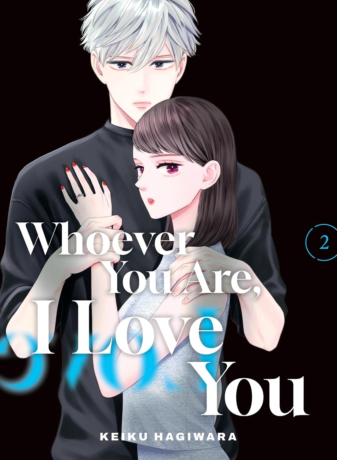 Whoever You Are, I Love You 2 - MangaShop.ro