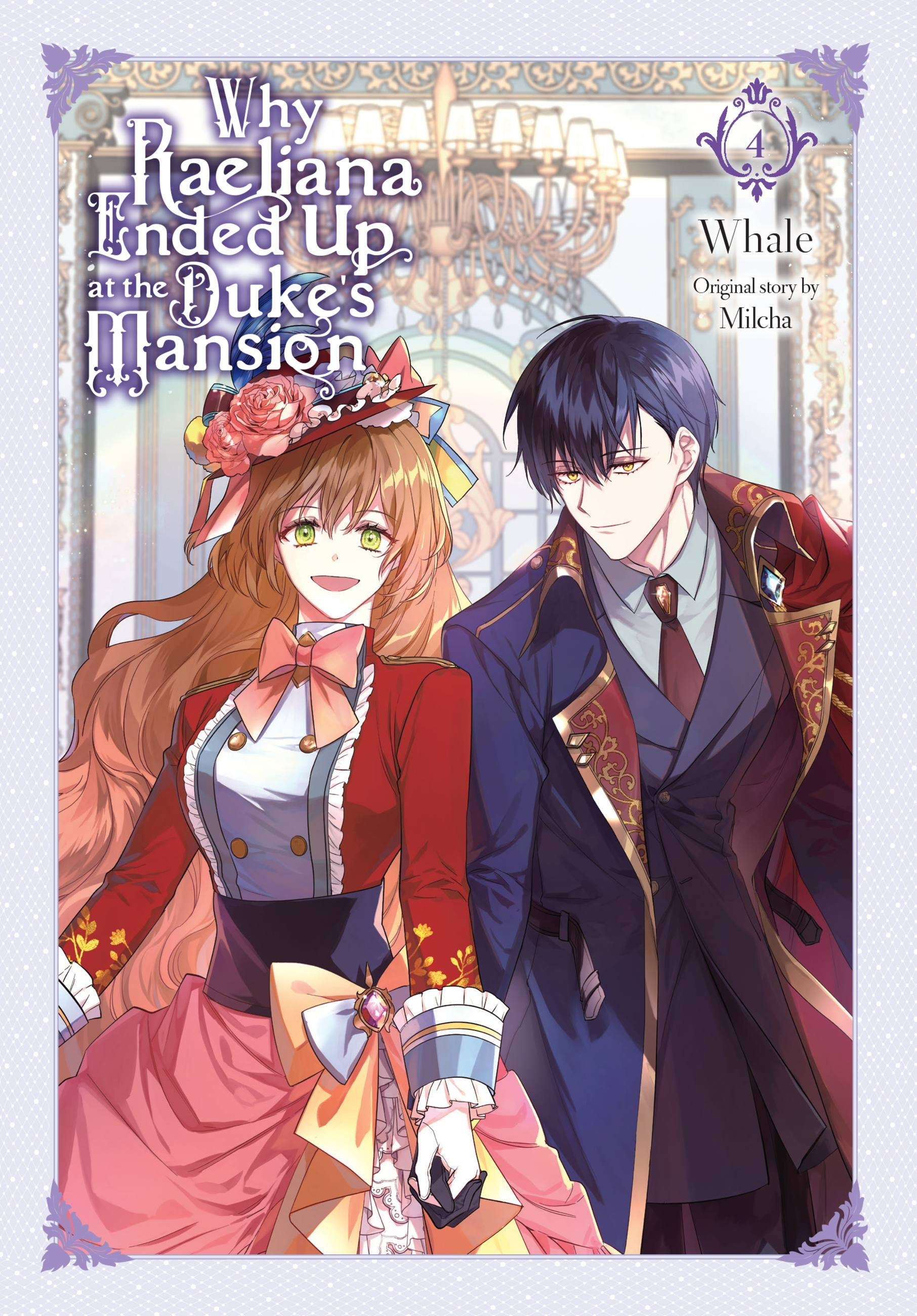 Why Raeliana Ended Up at the Duke's Mansion, Vol. 4 - MangaShop.ro