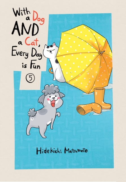 With a Dog and a Cat, Every Day Is Fun Vol.  5 - MangaShop.ro