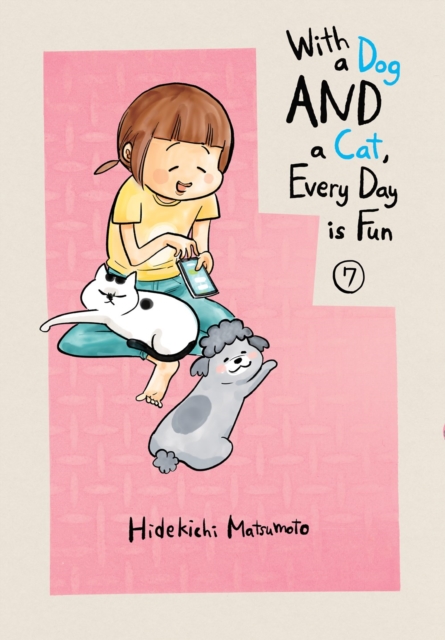 With a Dog and a Cat, Every Day Is Fun 7 - MangaShop.ro