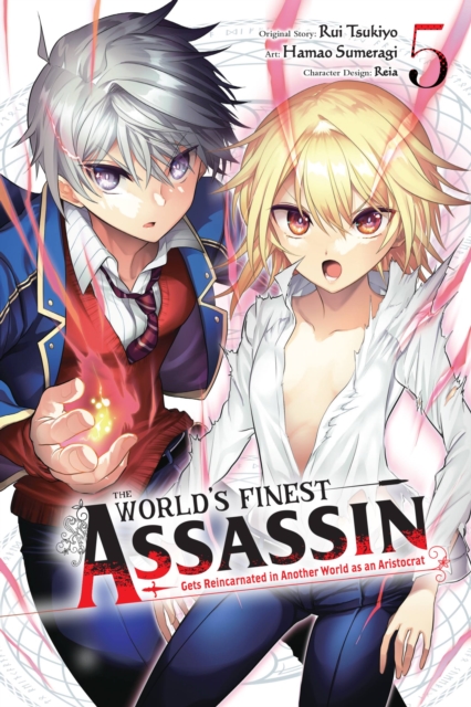 The World's Finest Assassin Gets Reincarnated in Another World as an Aristocrat, Vol. 5 (Manga) - MangaShop.ro