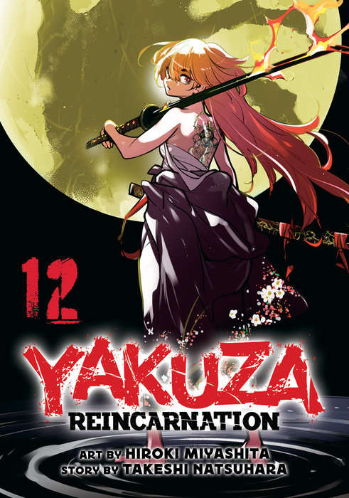Yakuza Reincarnation Vol. 12 - MangaShop.ro