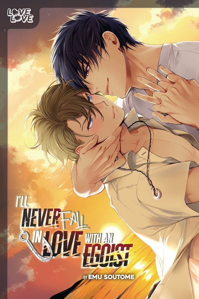 I'll Never Fall in Love with an Egoist - MangaShop.ro