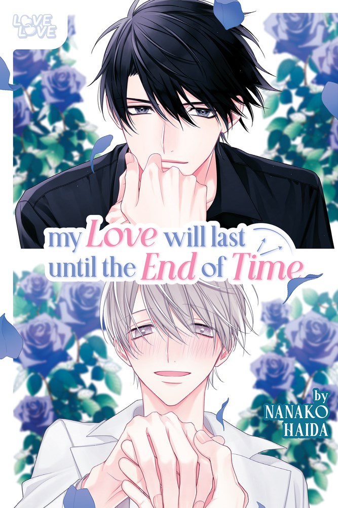 My Love Will Last Until the End of Time - MangaShop.ro