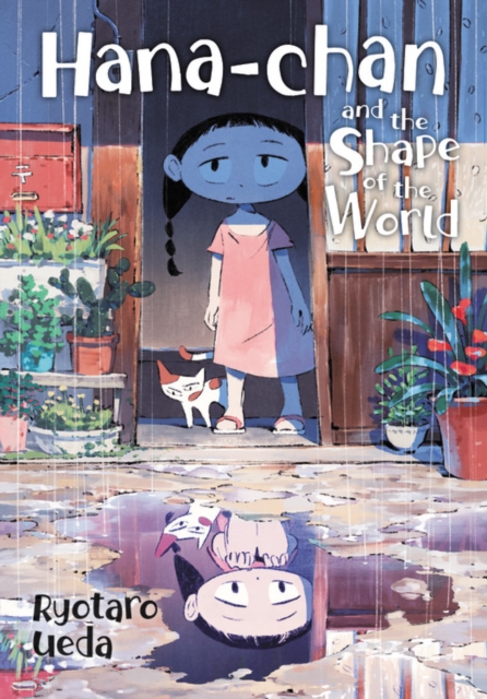 Hana-Chan and the Shape of the World - MangaShop.ro