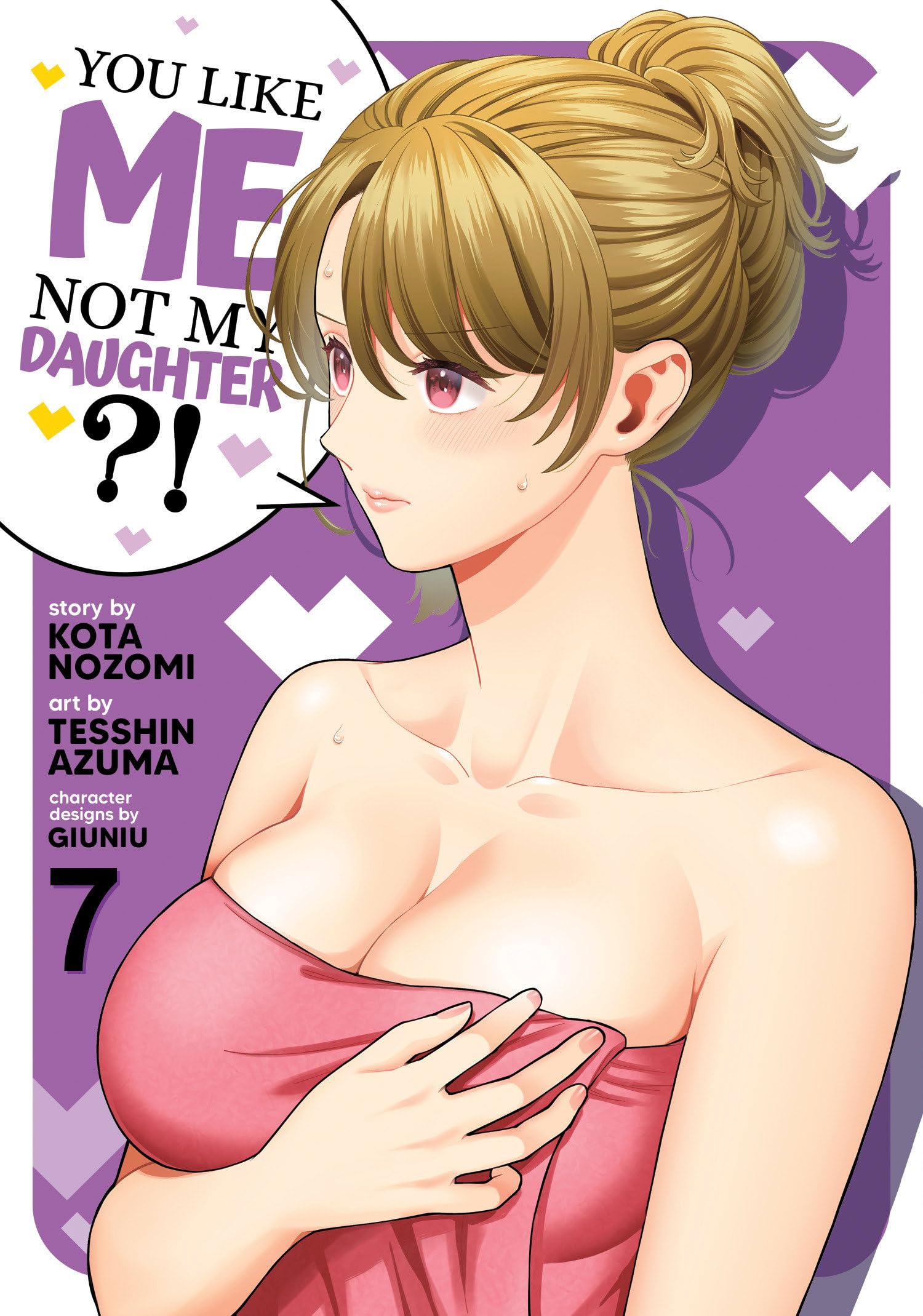 You Like Me, Not My Daughter?! Vol. 7 - MangaShop.ro