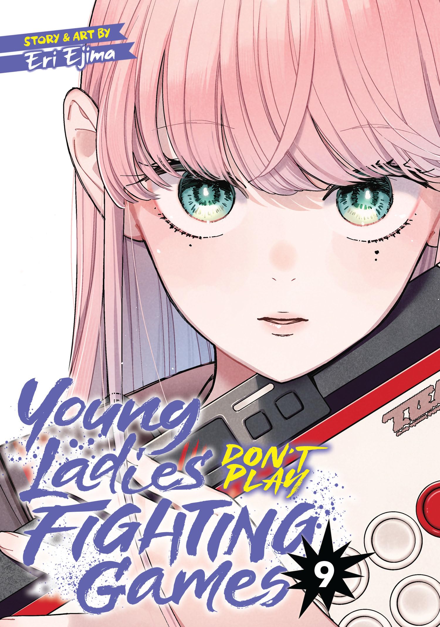 Young Ladies Don't Play Fighting Games Vol. 9 - MangaShop.ro