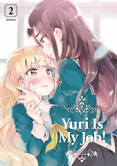 Yuri Is My Job! Vol.  2 - MangaShop.ro