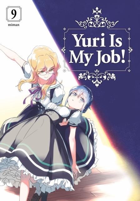 Yuri Is My Job! Vol.  9 - MangaShop.ro