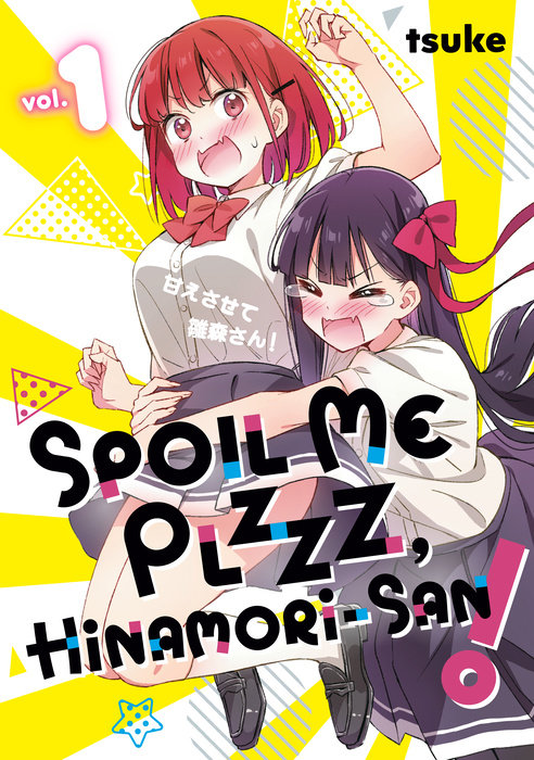 Spoil Me Plzzz, Hinamori-San! 1 - MangaShop.ro