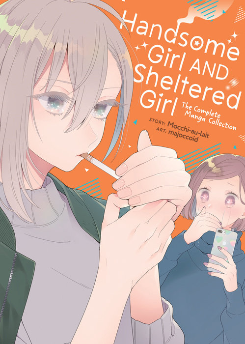 Handsome Girl and Sheltered Girl: The Complete Manga Collection - MangaShop.ro