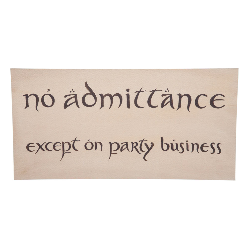 The Hobbit Replica No Admittance Sign - MangaShop.ro
